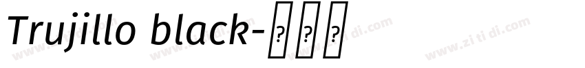 Trujillo black字体转换